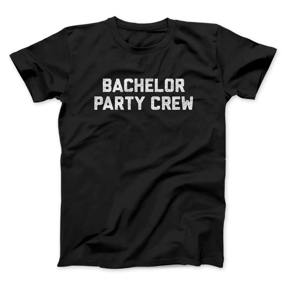 Bachelor Party Crew Men/Unisex T-Shirt