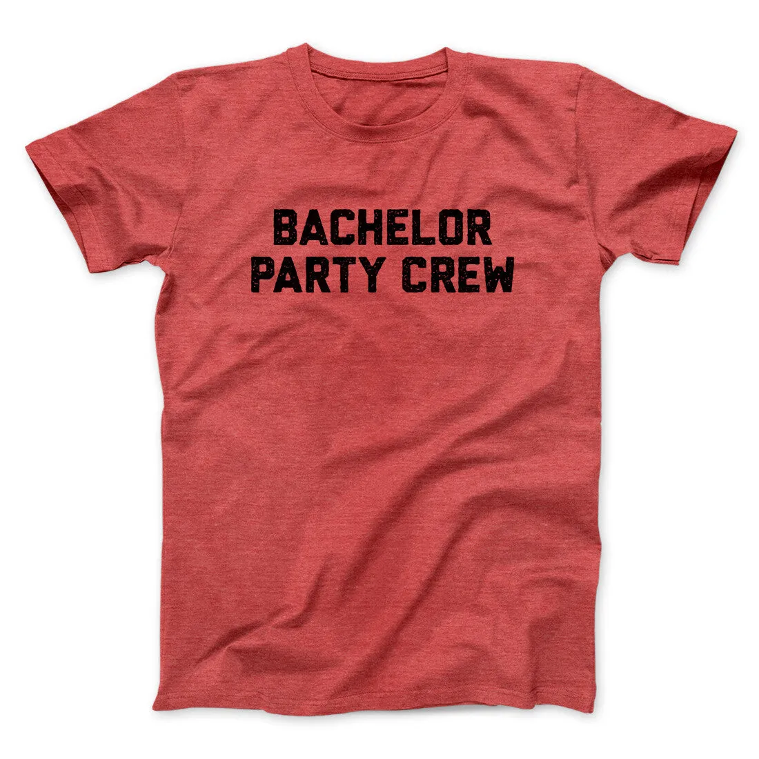 Bachelor Party Crew Men/Unisex T-Shirt