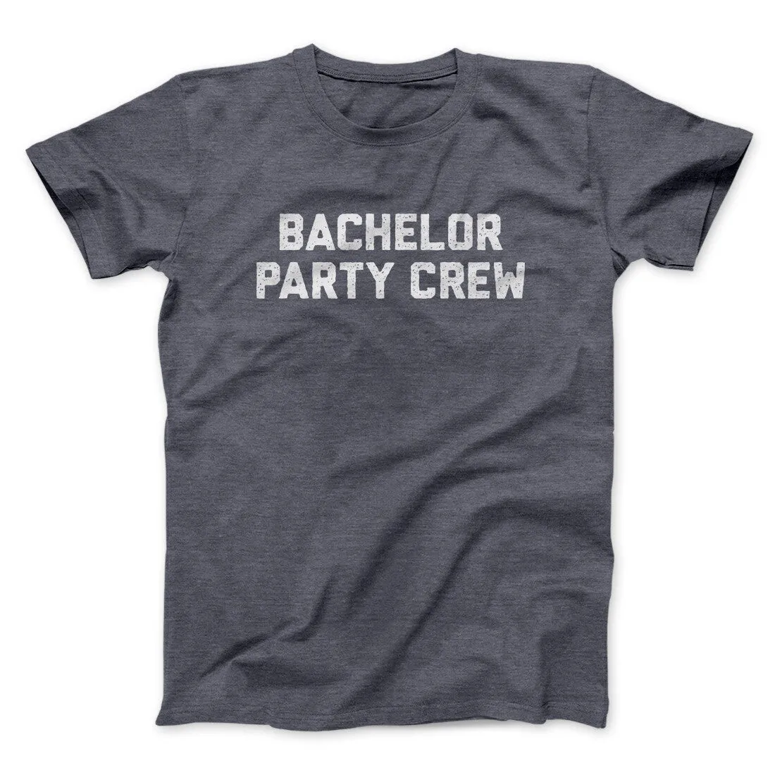 Bachelor Party Crew Men/Unisex T-Shirt