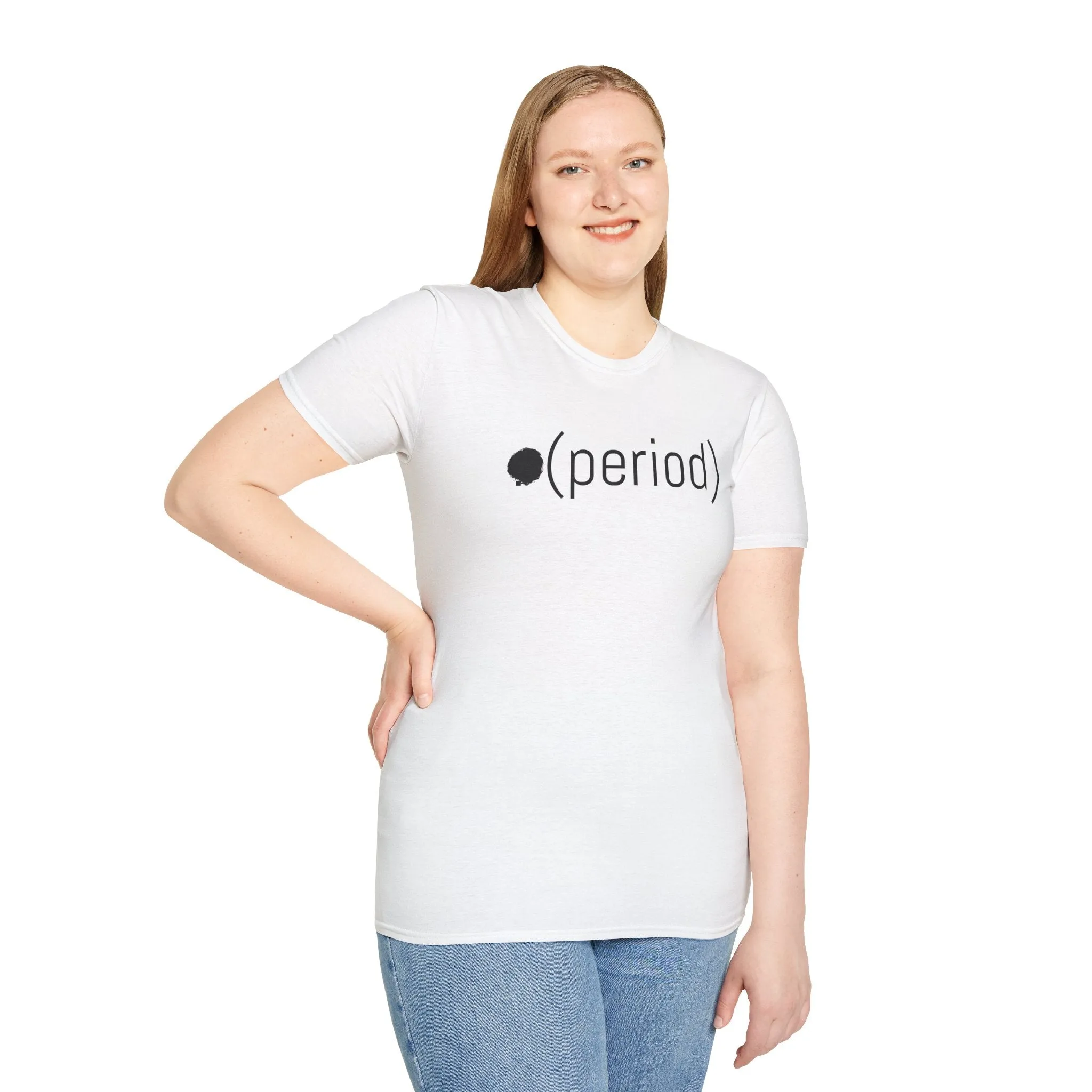 .Period meme slang humor Unisex Softstyle T-Shirt